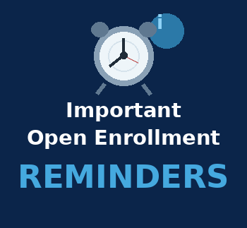 open_enrollment_reminders_clean_350x323 open_enrollment_reminders_clean_350x323